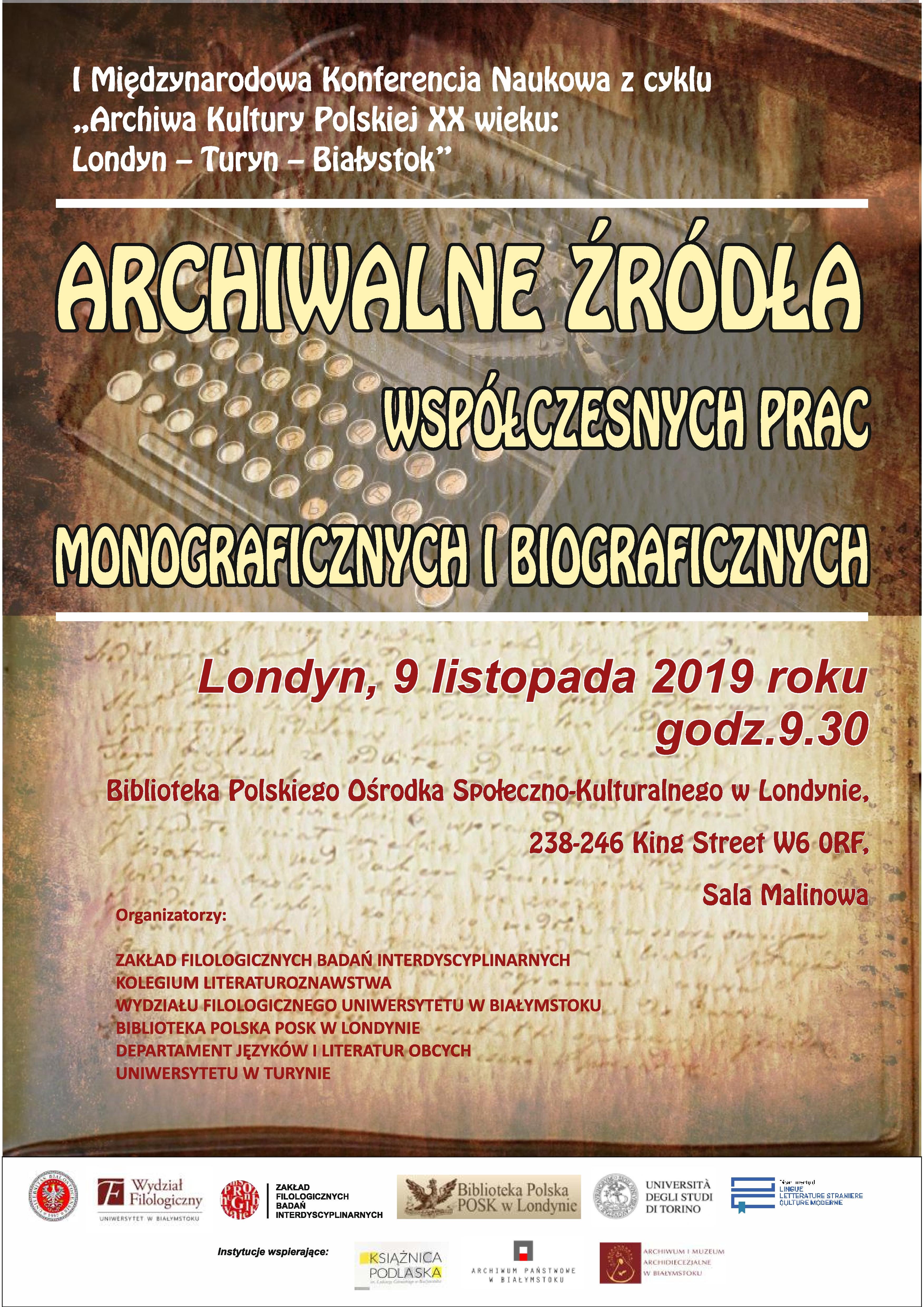 Archiwalne źródła współczesnych prac monograficznych i biograficznych