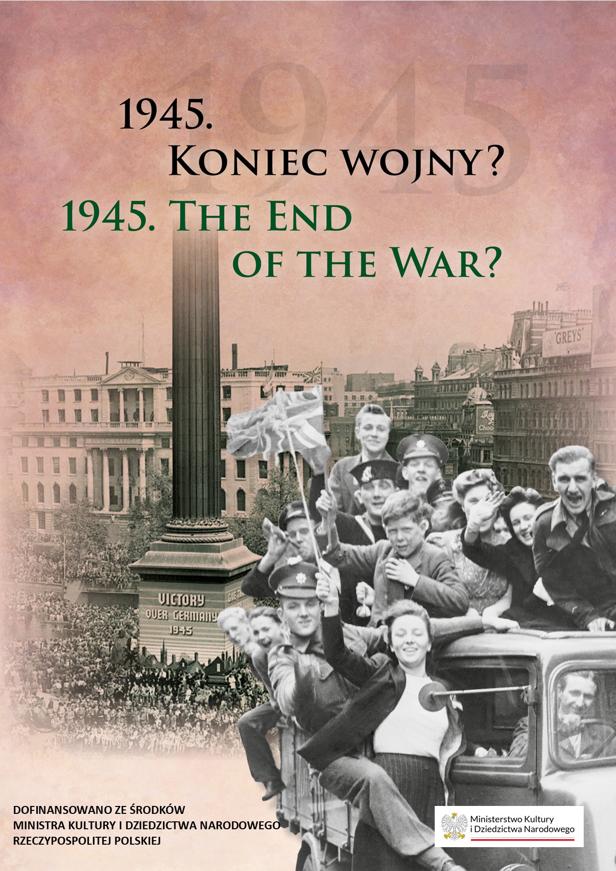 23.10| Wystawa „1945. Koniec wojny? 1945. The End of the War?”