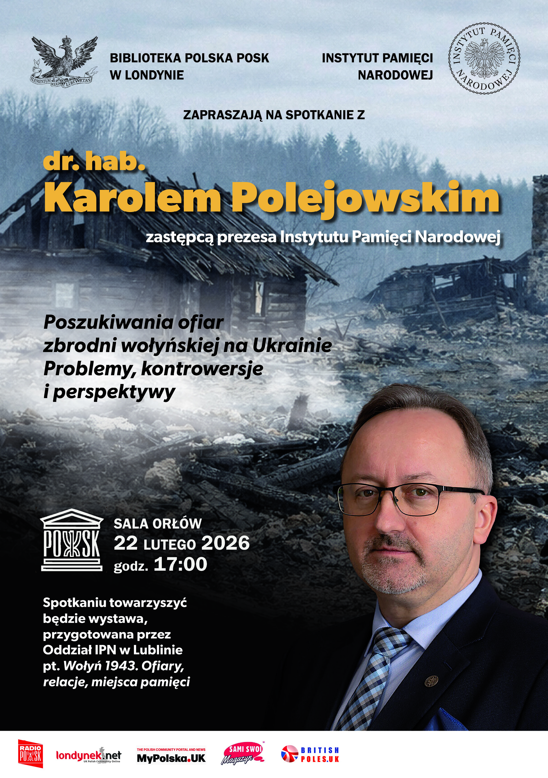 Zbrodnia wołyńska. Spotkanie z dr. hab. Karolem Polejowskim